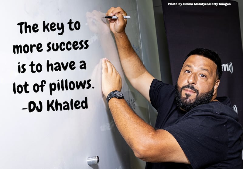DJ Khaled’s all-time best quotes