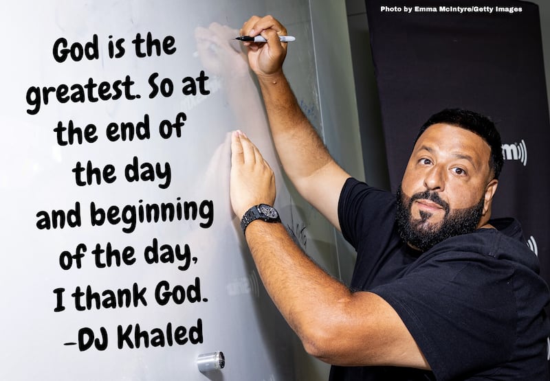 DJ Khaled’s all-time best quotes