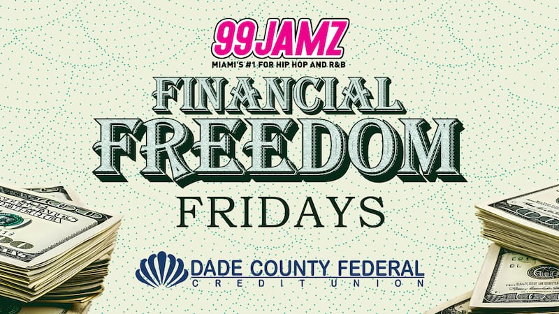 Enter to Win $99 with Dade County Federal Credit Union and 99JAMZ!